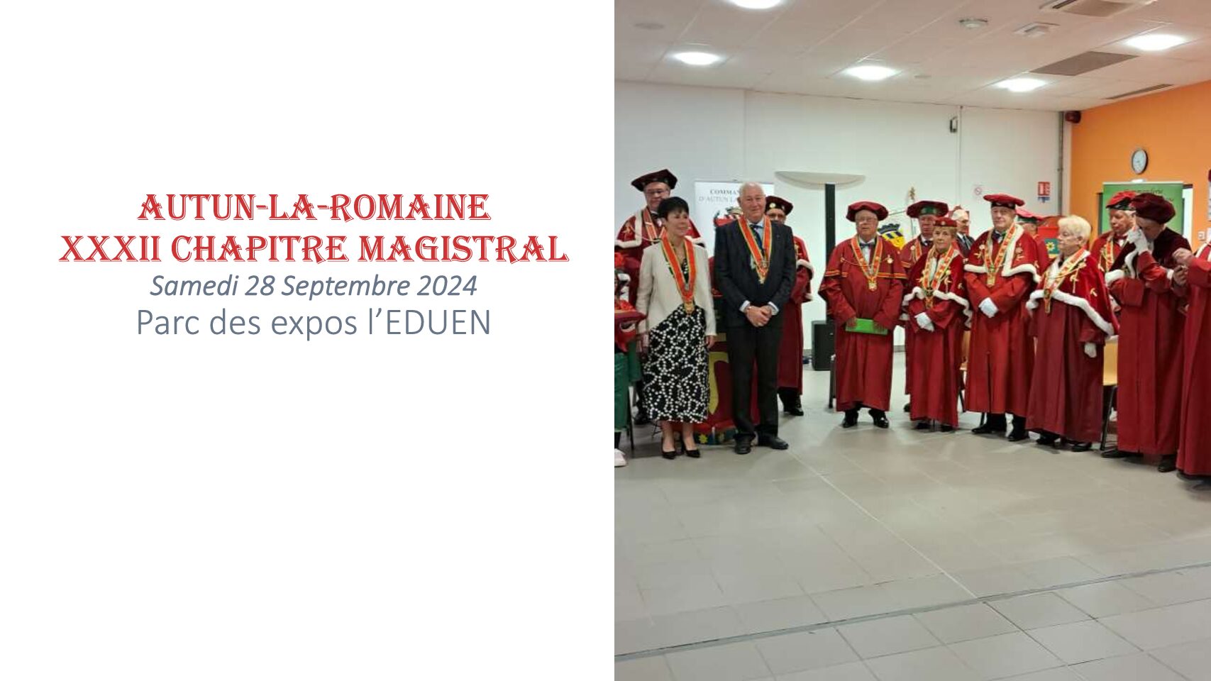 32ème Chapitre magistral d’Autun la Romaine le 28 septembre 2024 à Autun